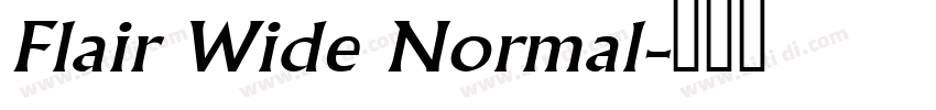 Flair Wide Normal字体转换